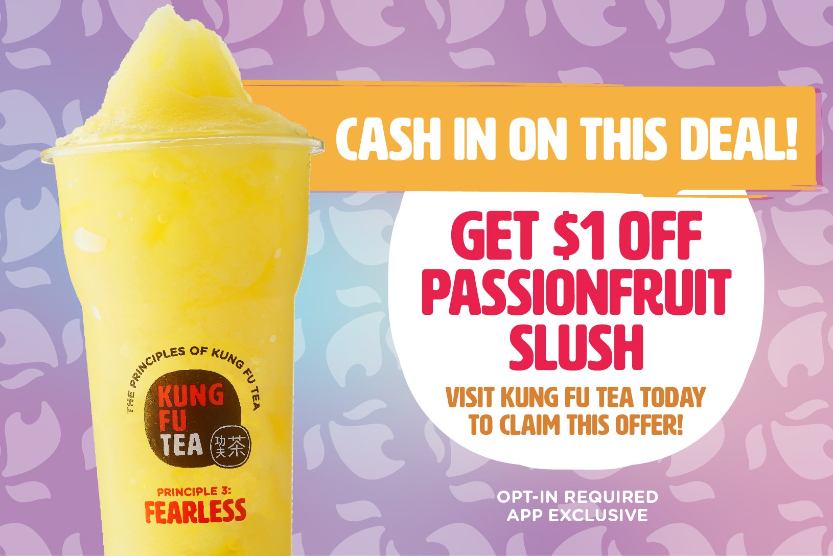 $1 Off Passionfruit Slush_App Email.jpg