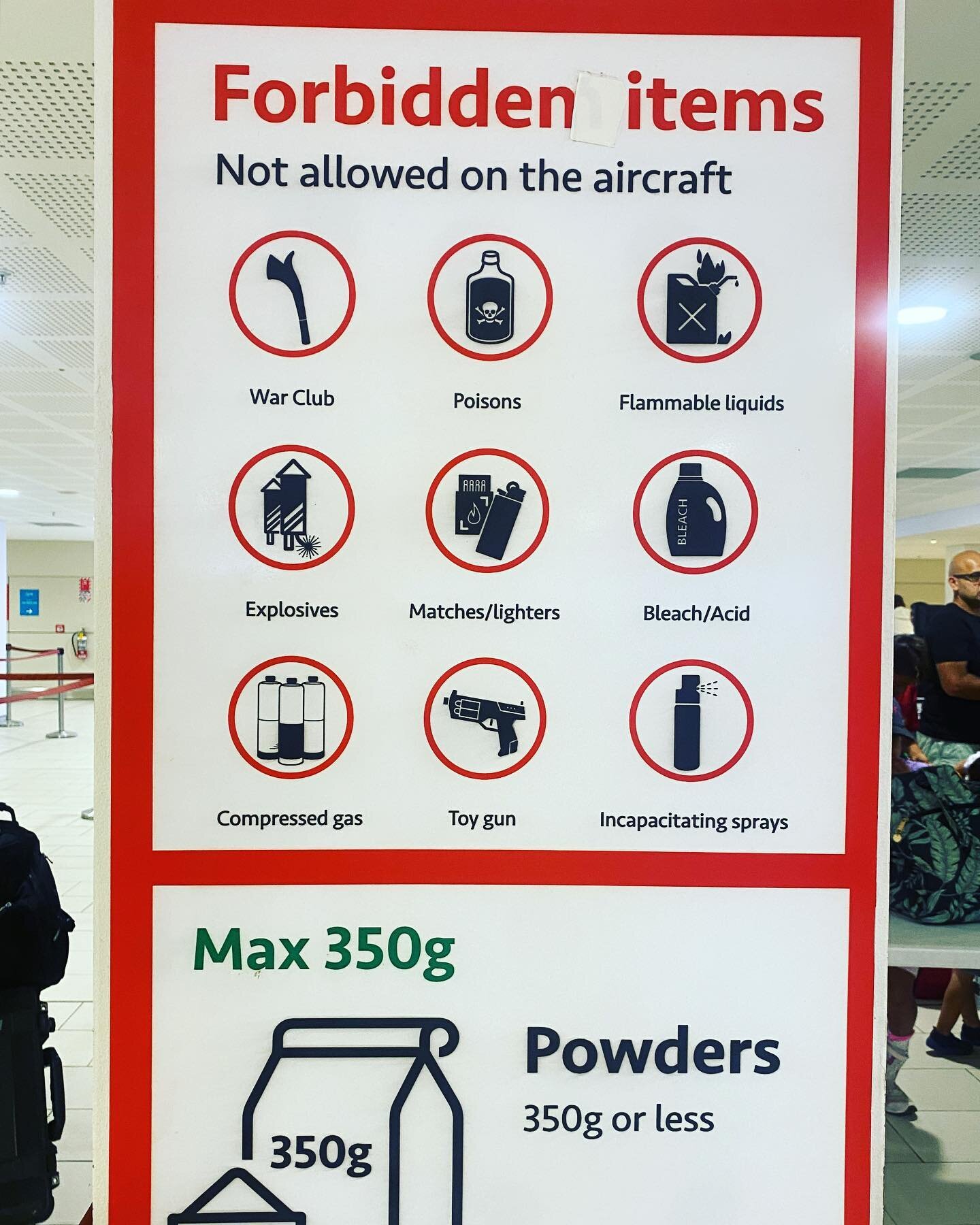 Nadi Airport, Fiji - There are always little signs that subtly tell you &ldquo;you&rsquo;re in a different country.&rdquo; I just wonder how much of a problem item #1 is on planes.