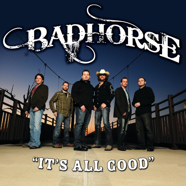 Badhorse - It’s All Good (Single)