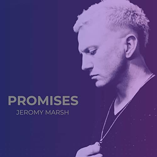 Jeromy Marsh - Promises (Single)