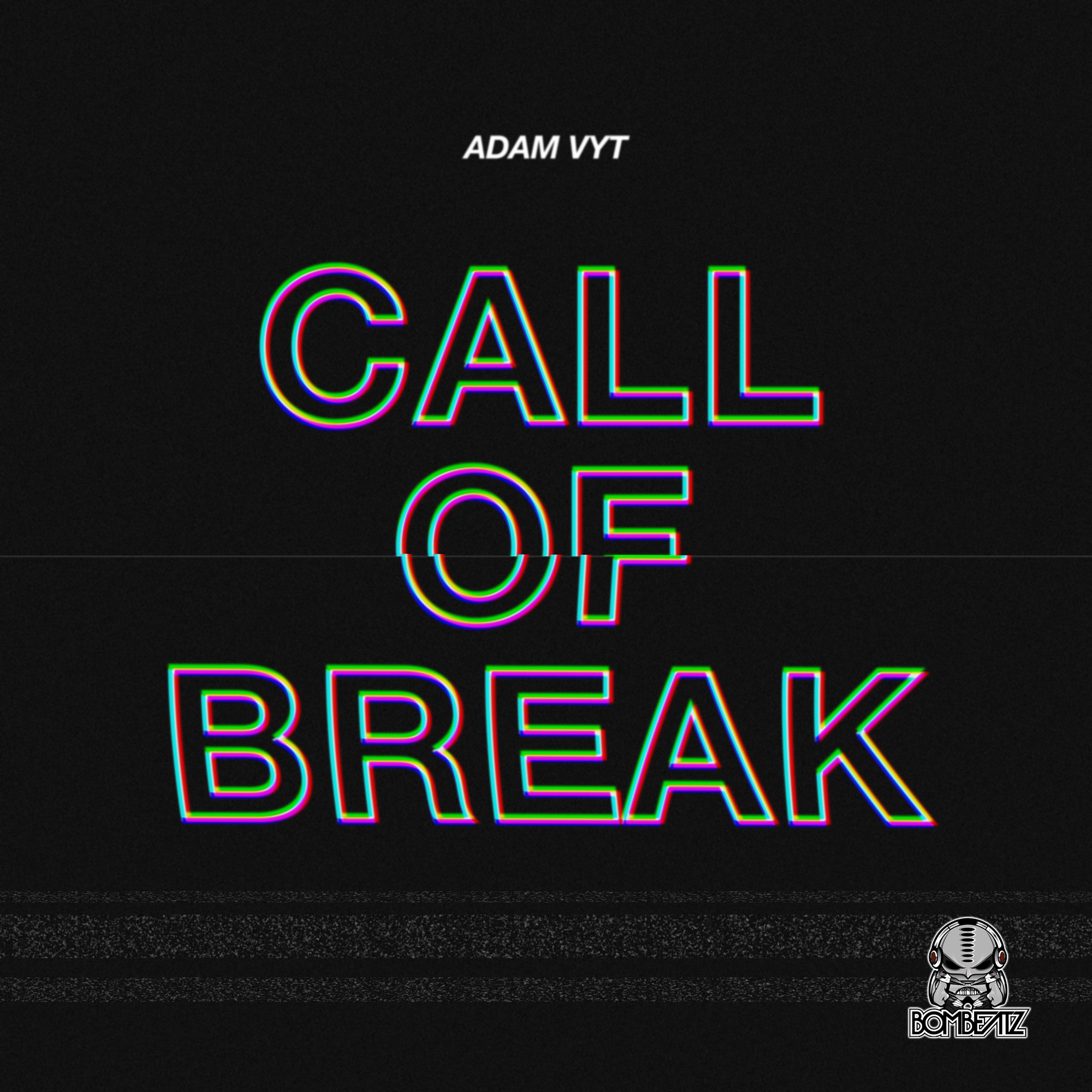 Adam Vyt - Call of Break.jpg