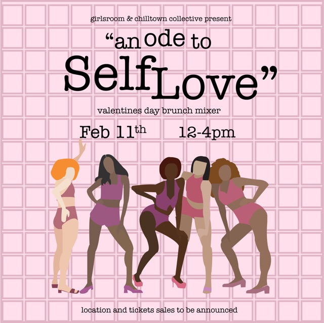 "An Ode to Self Love" Valentine's Brunch + Mixer