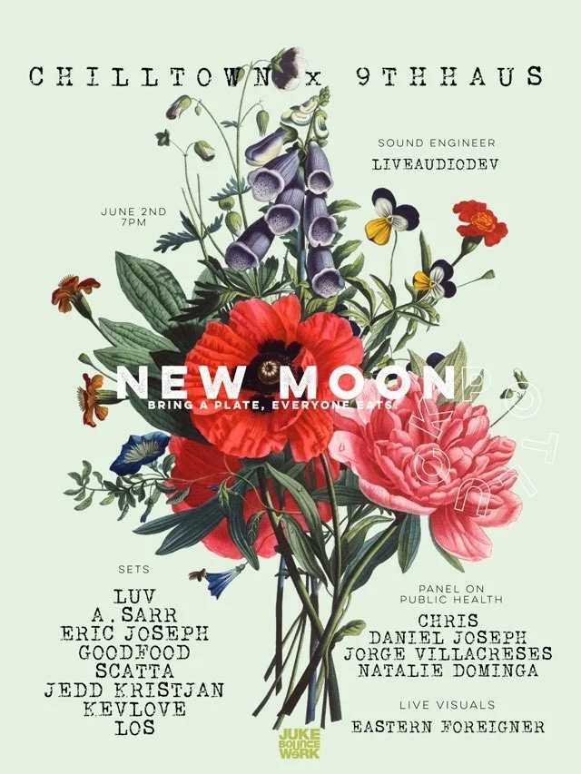 New Moon Potluck: Chilltown x 9thhaus