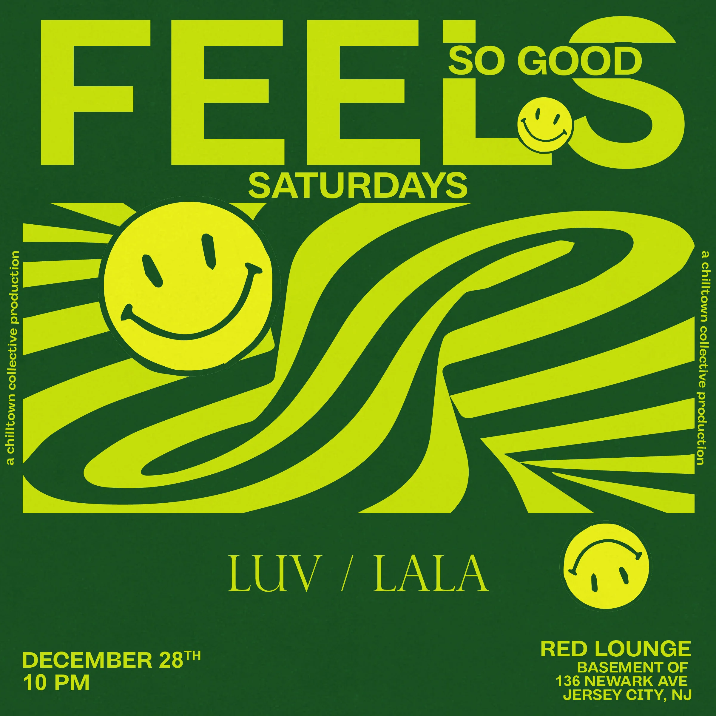 FEELS SO GOOD @ Red Lounge JC