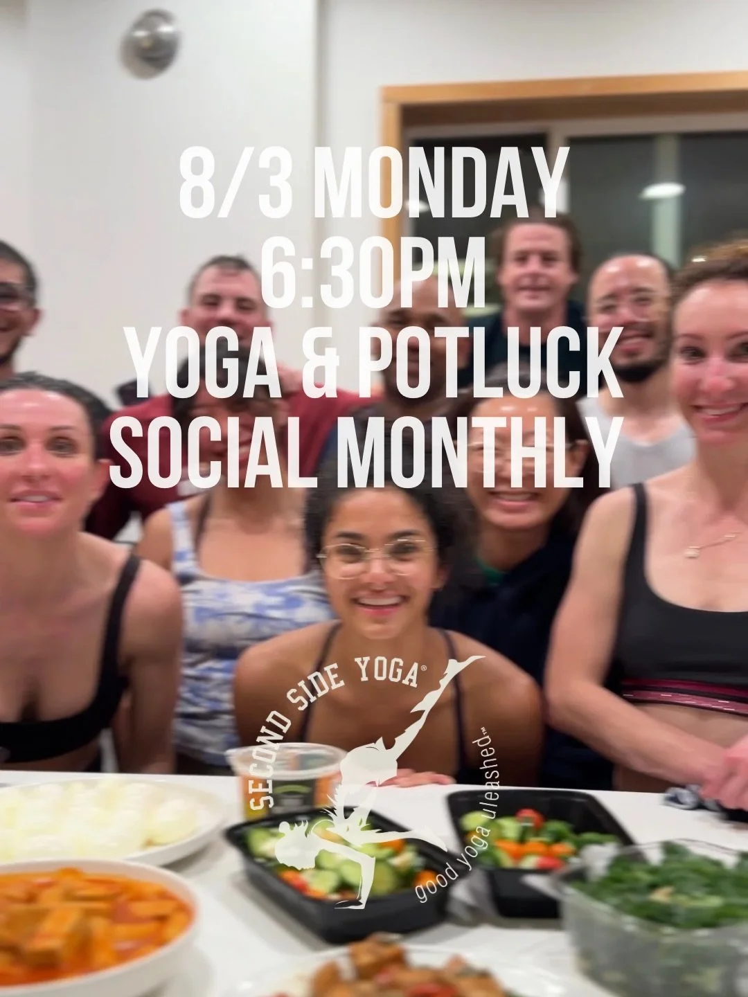 Our legendary monthly yoga and potluck social is this Monday 6:30pm. Bring yummy dishes and friends to share. 🤩