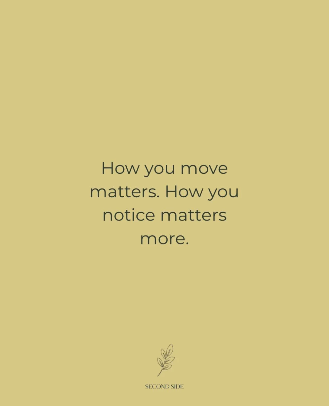 Notice your breath. Where you&rsquo;re holding tension. When you can soften and when you&rsquo;re ready to explore a little more.

That attention is part of the practice. Each time you show up, you get to know yourself a little better.

Come move, br
