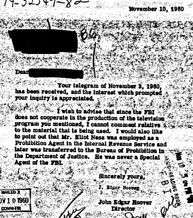 An FBI Standard Reply To Persons Writing In About "The Untouchables" Program and Ness himself.