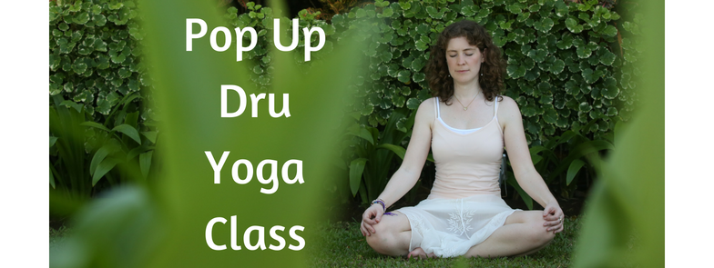 Pop Up DRU Yoga Class