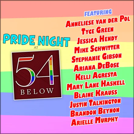 PRIDE NIGHT at 54 Below