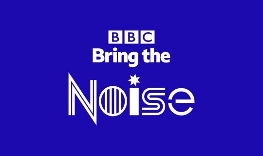 BBC - Bring the Noise