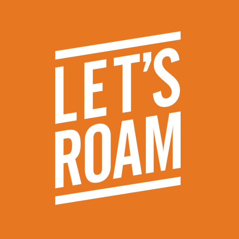 Let's Roam | Adventures From Scratch
