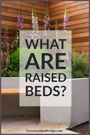 What are garden raised beds? Designer: Jo McCreadie. Image: Verve Garden Design