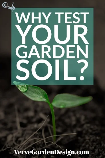 Why Test Your Garden Soil.jpg