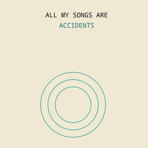 This Friday, &ldquo;Accidents&rdquo; will be released.

To celebrate, anyone who purchases the album through Bandcamp will receive a free companion book, &ldquo;All My Songs Are Accidents&rdquo;, containing field notes on the writing of all eight son