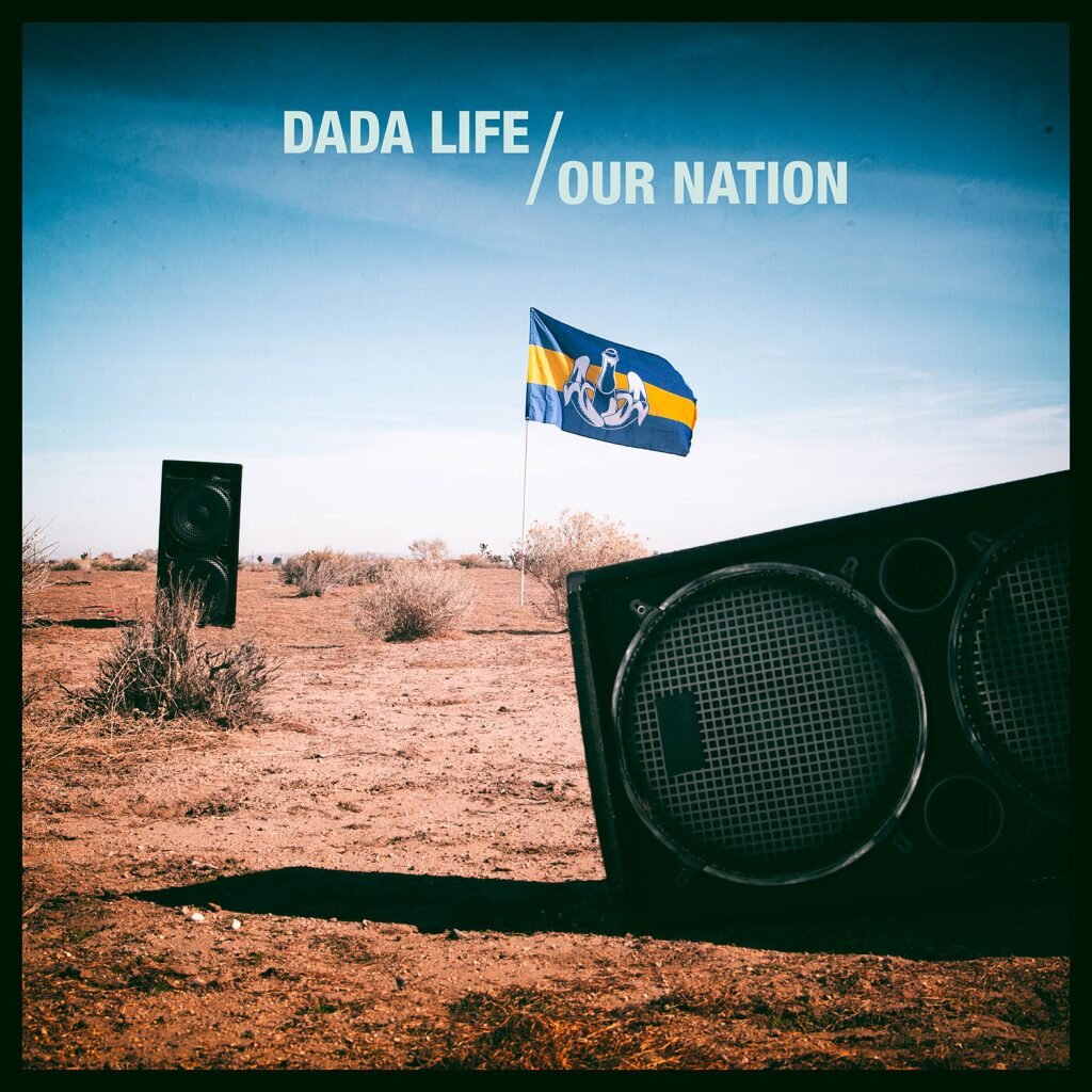 Dada-Life-Our-Nation-Album-Cover-Low-Res-1024x1024.jpg