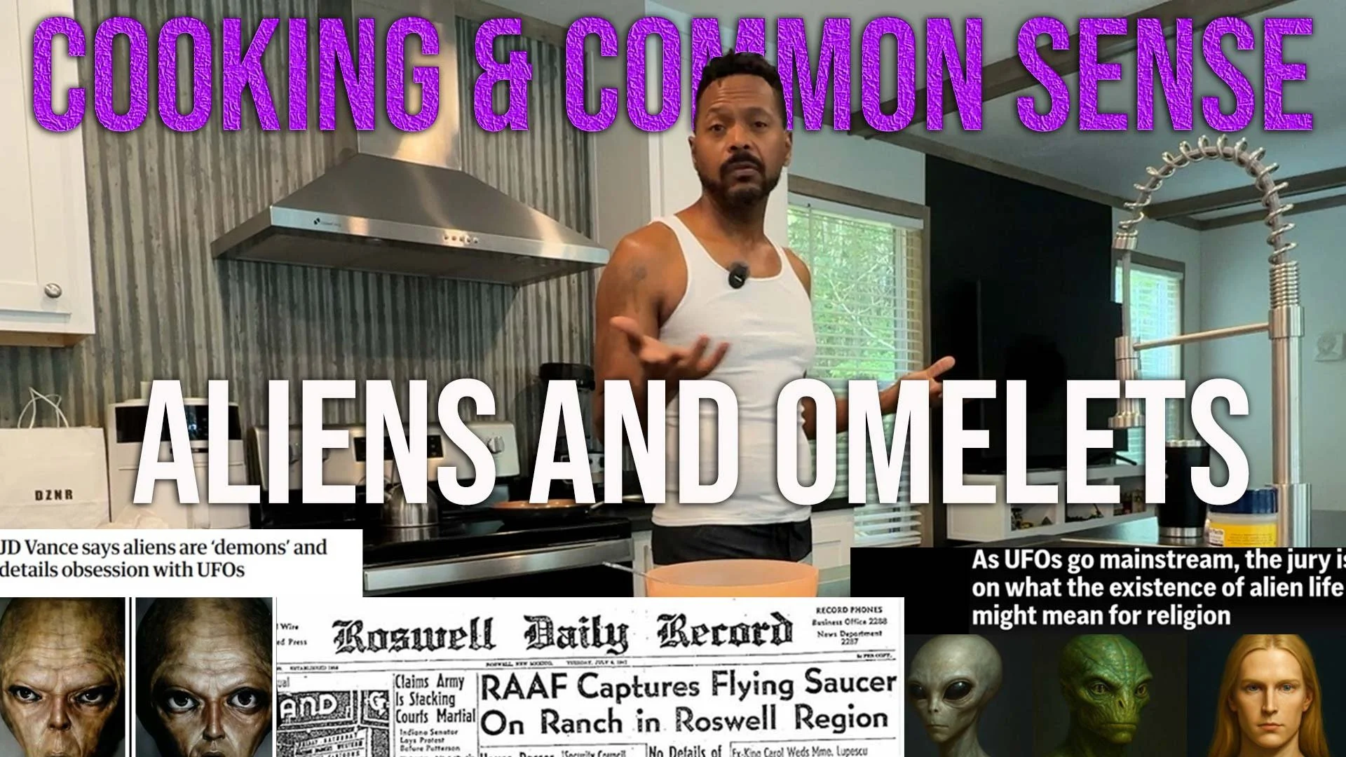 Cooking and Common Sense - Aliens and Omelets
