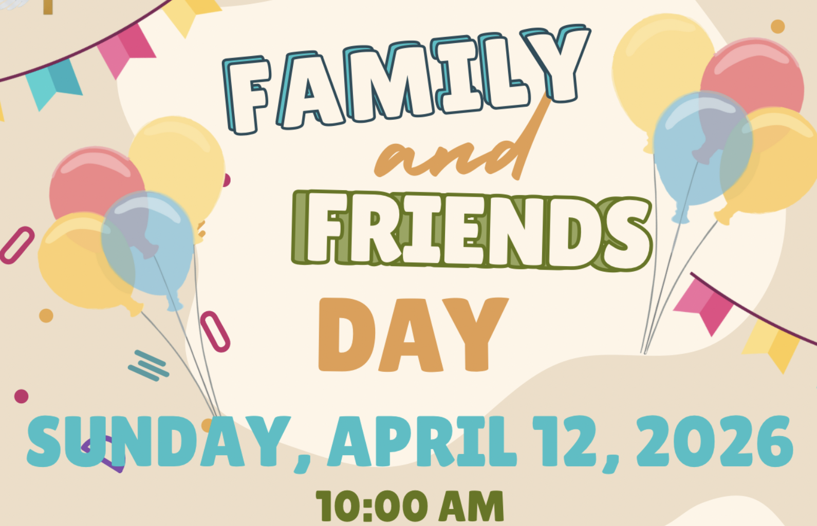 Family and Friends Day 2026