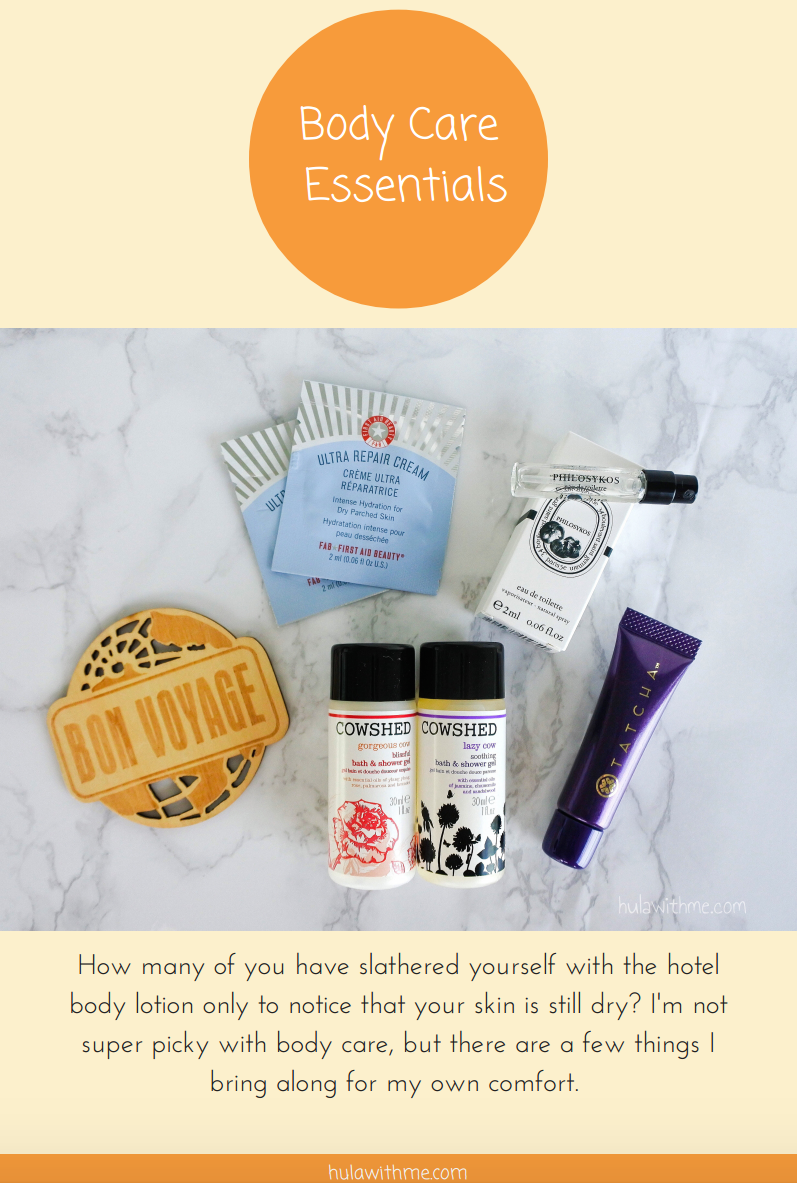 Body Care Travel Essentials How many of you have slathered yourself with the hotel body lotion only to notice that your skin is still dry? I'm not super picky with body care, but there are a few things I bring along for my own comfort. 