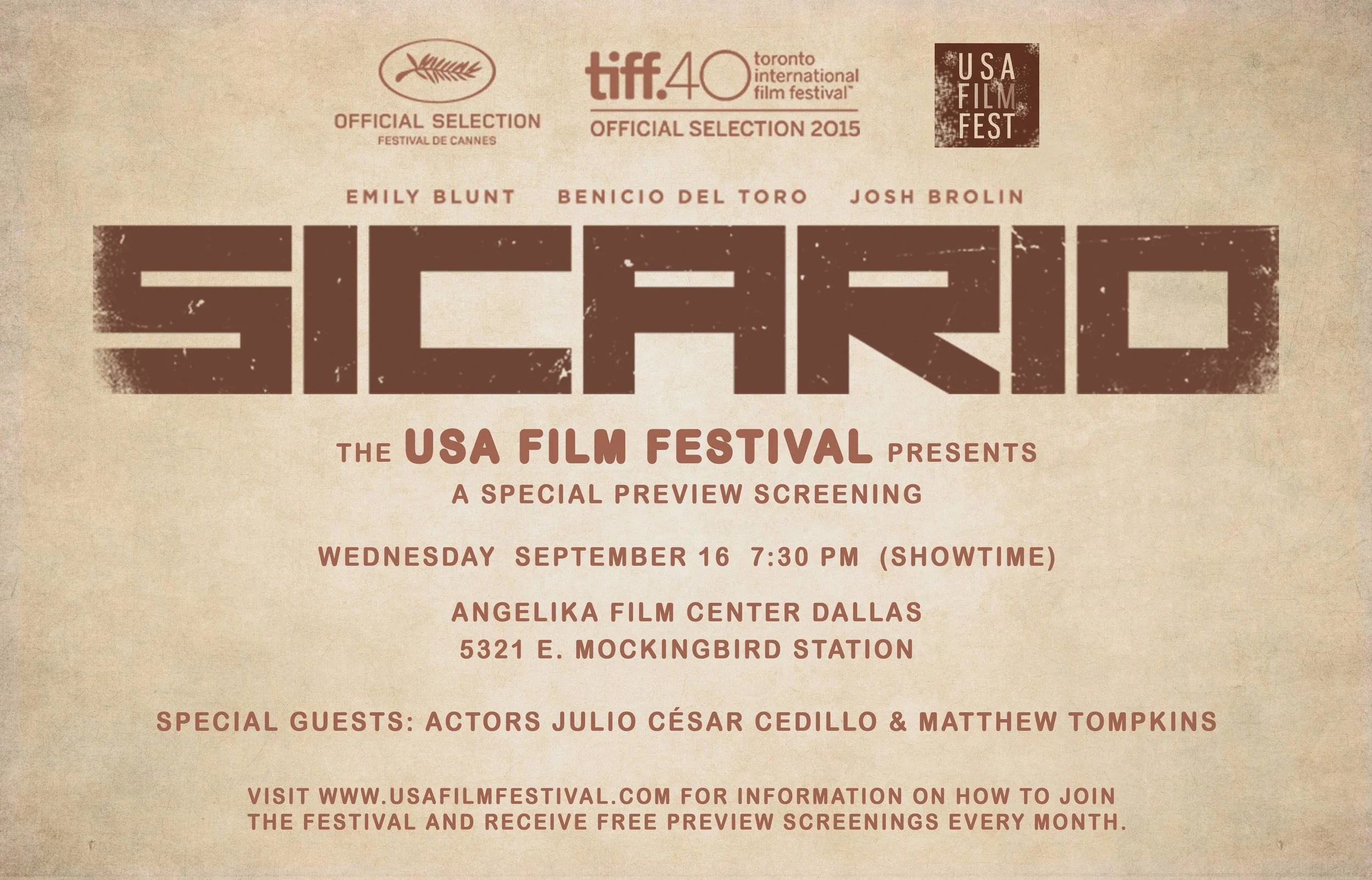 USA Film Festival presents a special advanced screening of SICARIO Wednesday Sept. 16th.