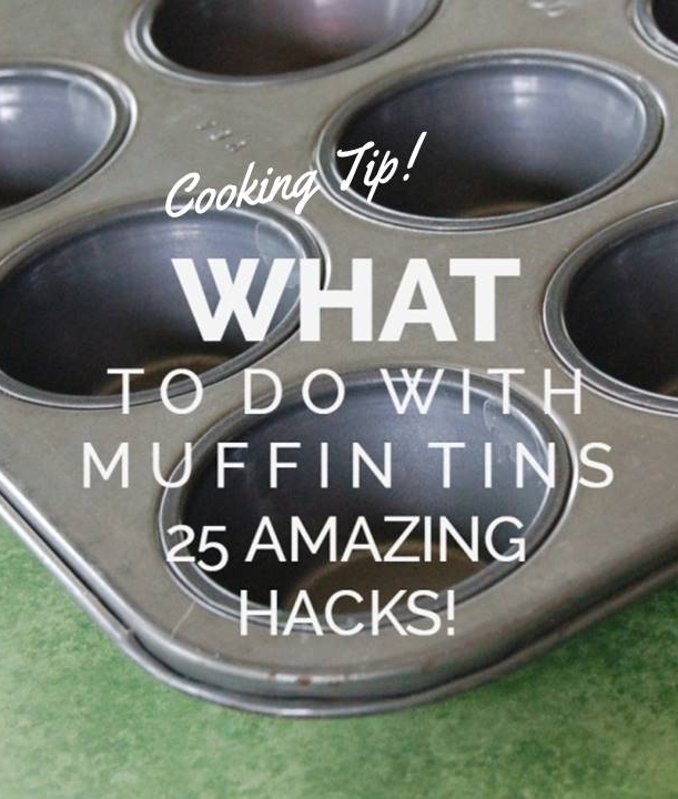 What To Do With Muffing Tins- 25 Amazing Hacks