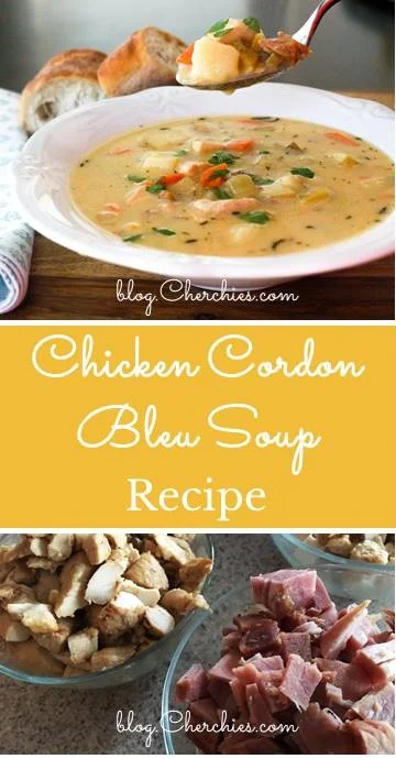 Chicken Cordon Bleu Soup Recipe