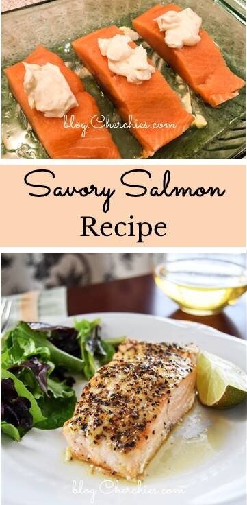 Savory Salmon Recipe — Cherchies Blog