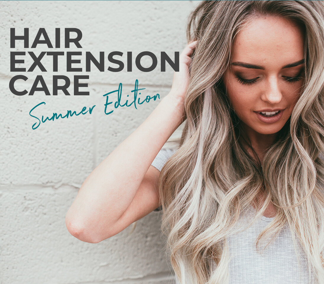 Hair Extension Care: Summer Edition — Bohyme®