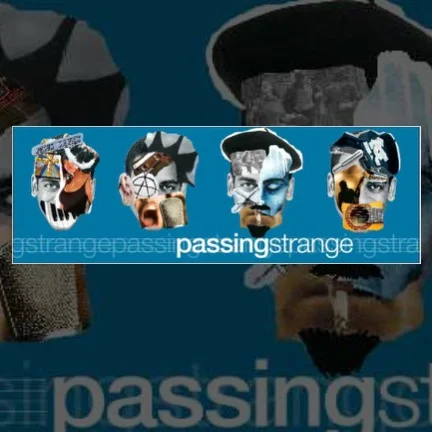 Passing Strange (Berkeley Repertory Theatre)