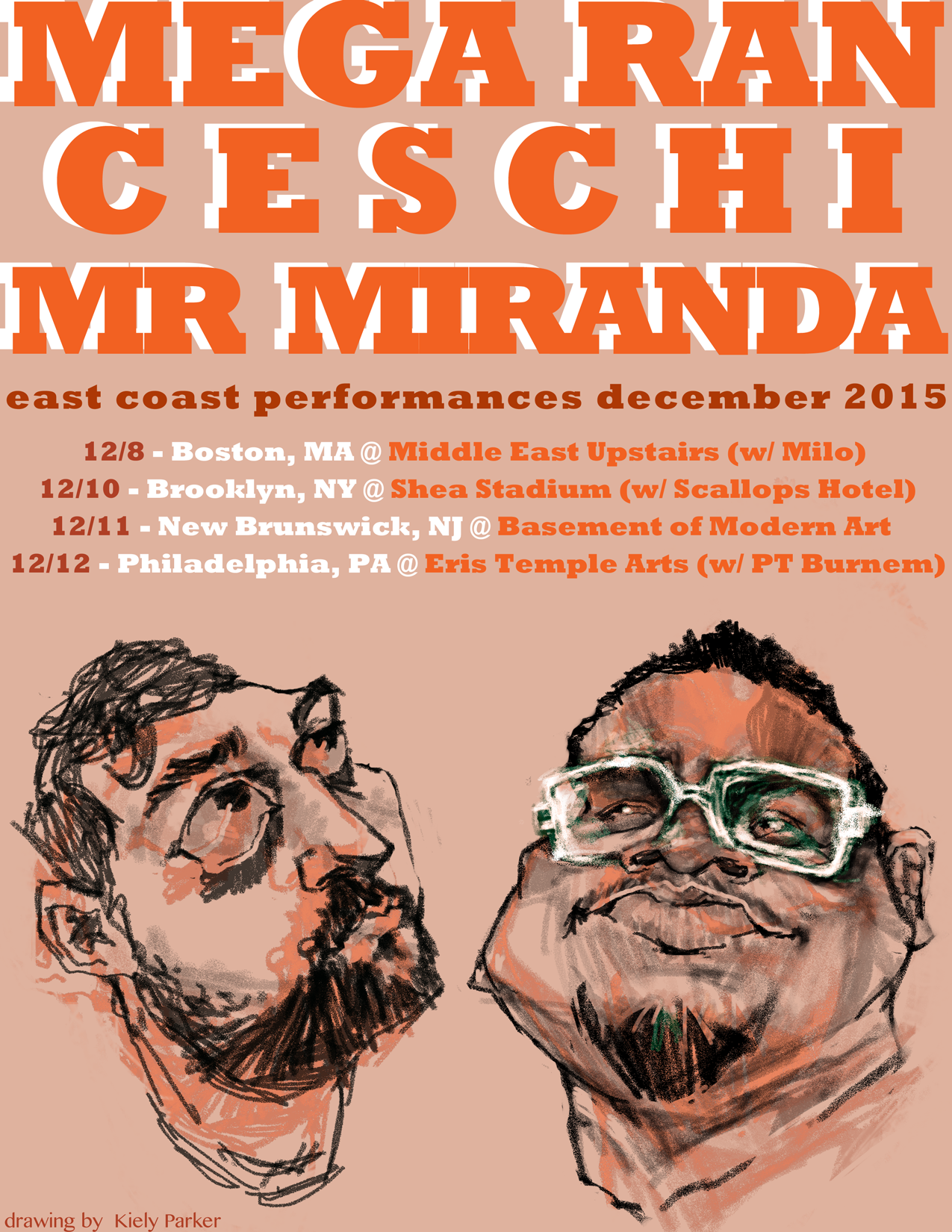 Mega Ran, Ceschi, Mr Miranda East Coast Tour