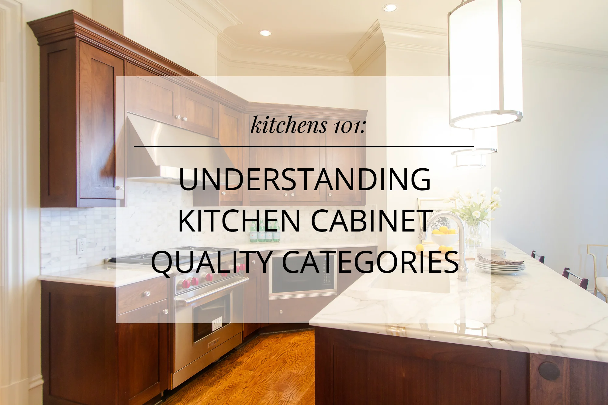 Kitchen Cabinet Quality Categories