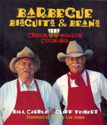 Barbecue Biscuits & Beans: Chuck Wagon Cooking