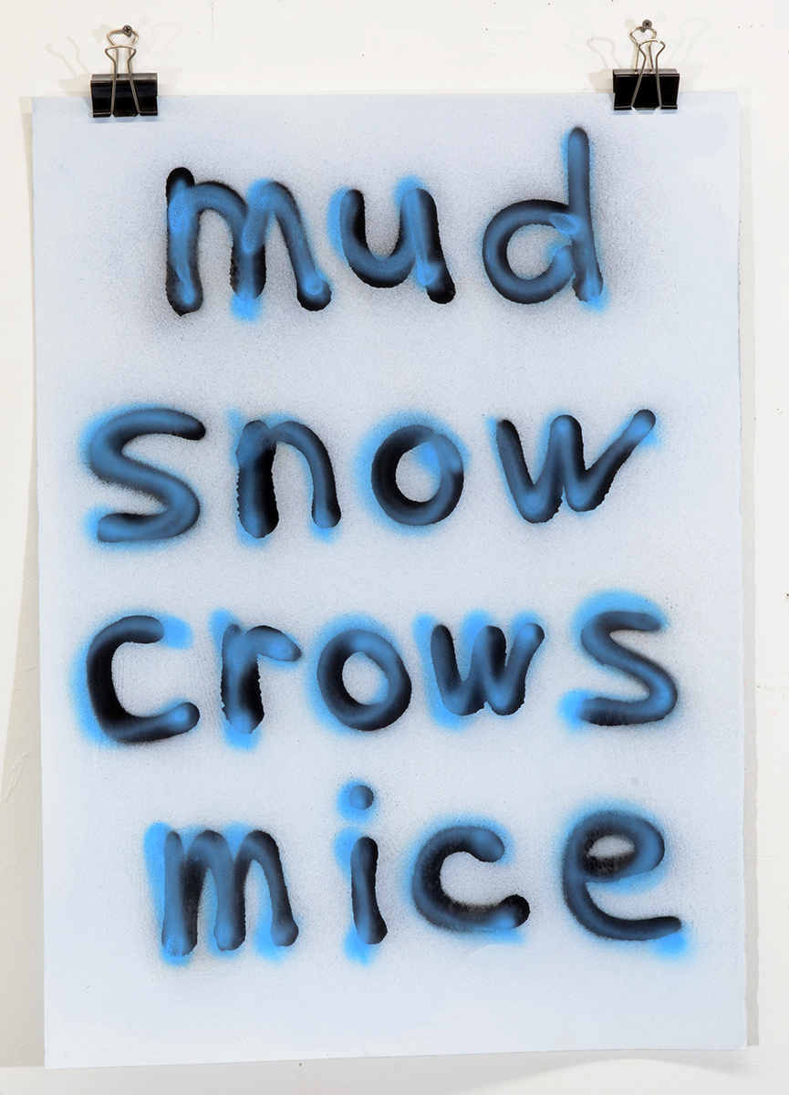 Mud Snow Crows Mice