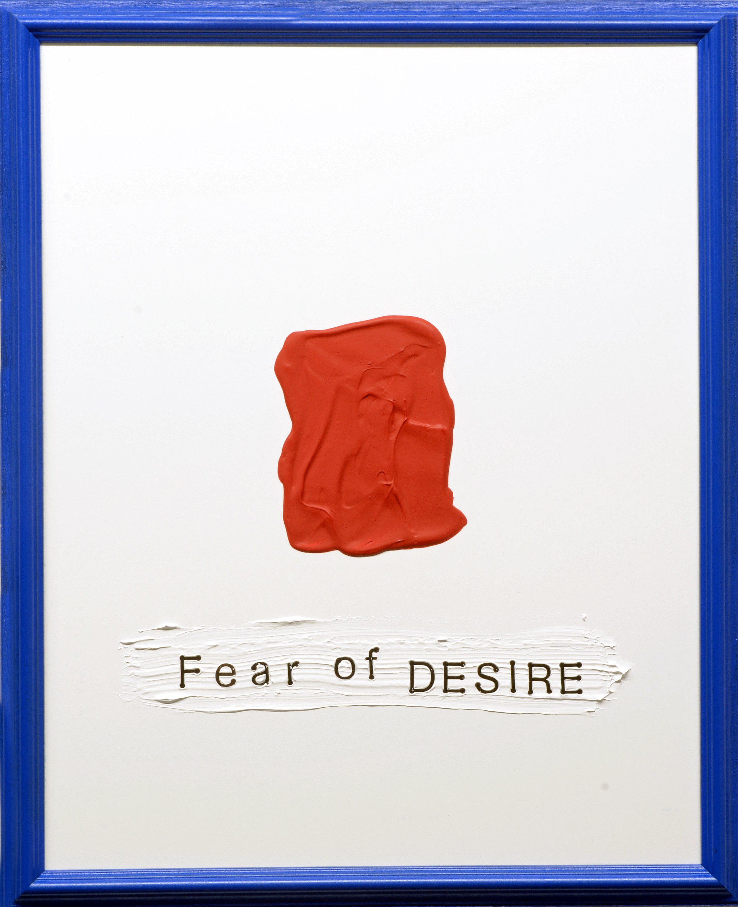 Fear of Desire