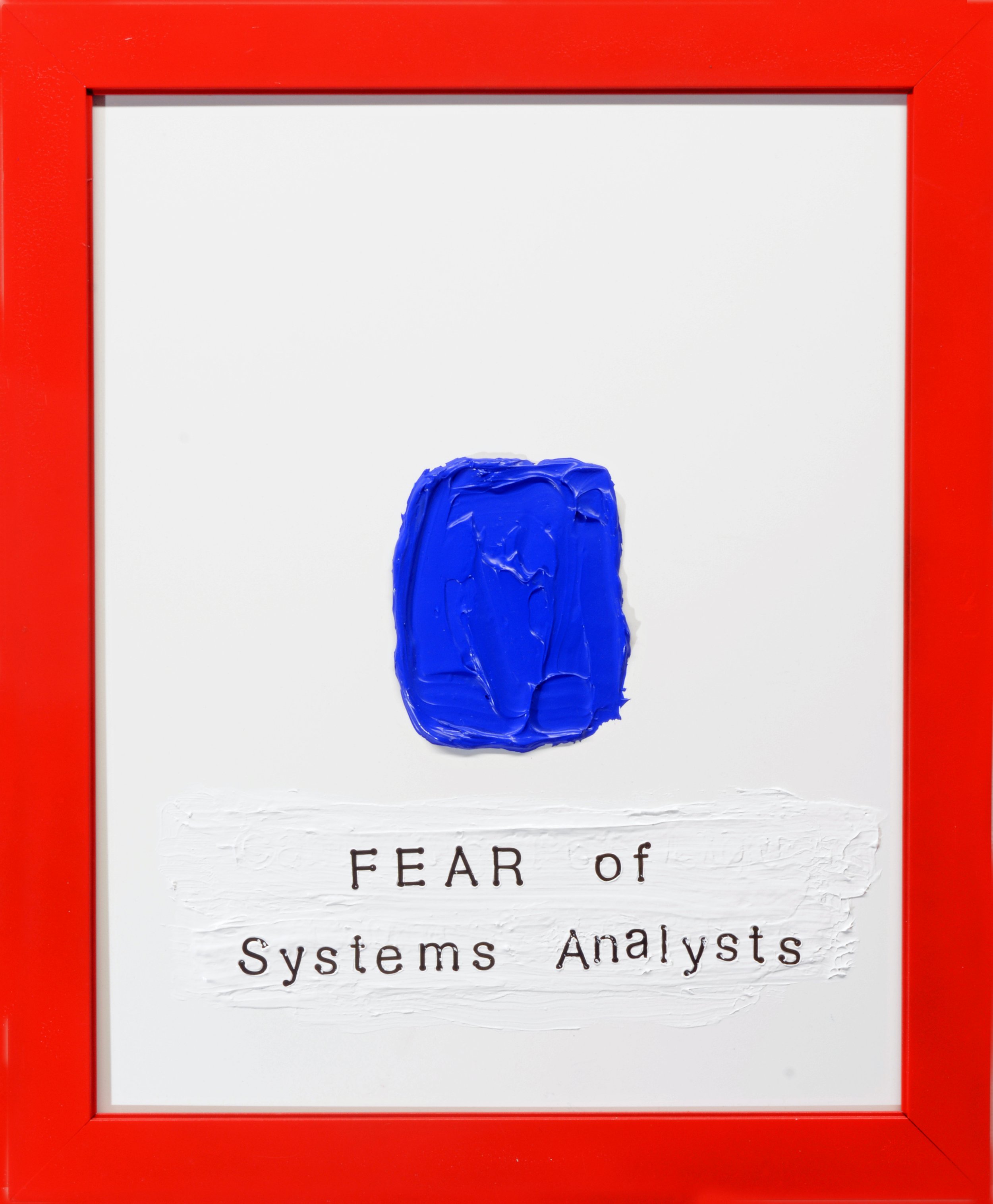 Fear of Systems Analysts