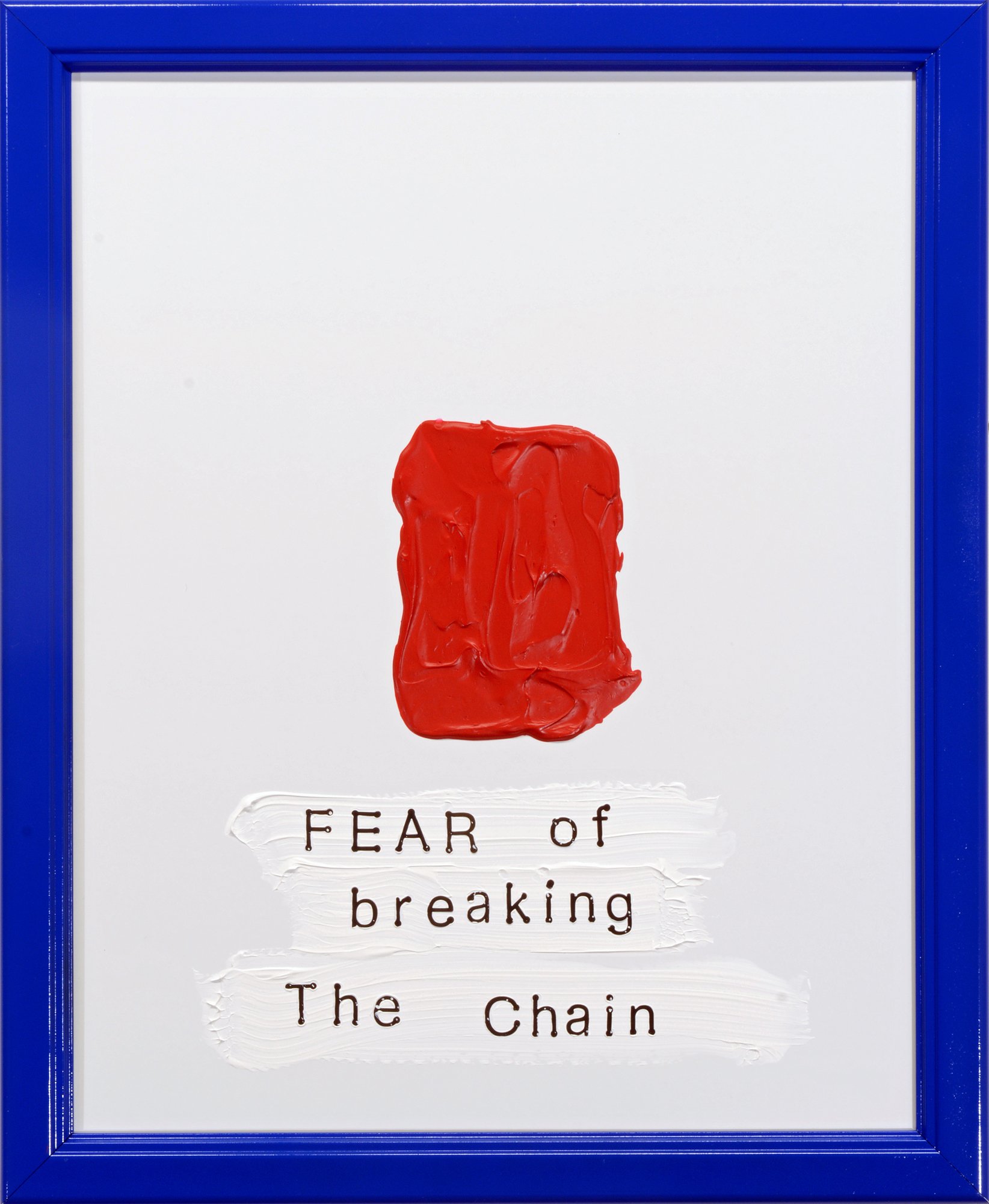 Fear Of Breaking The Chain