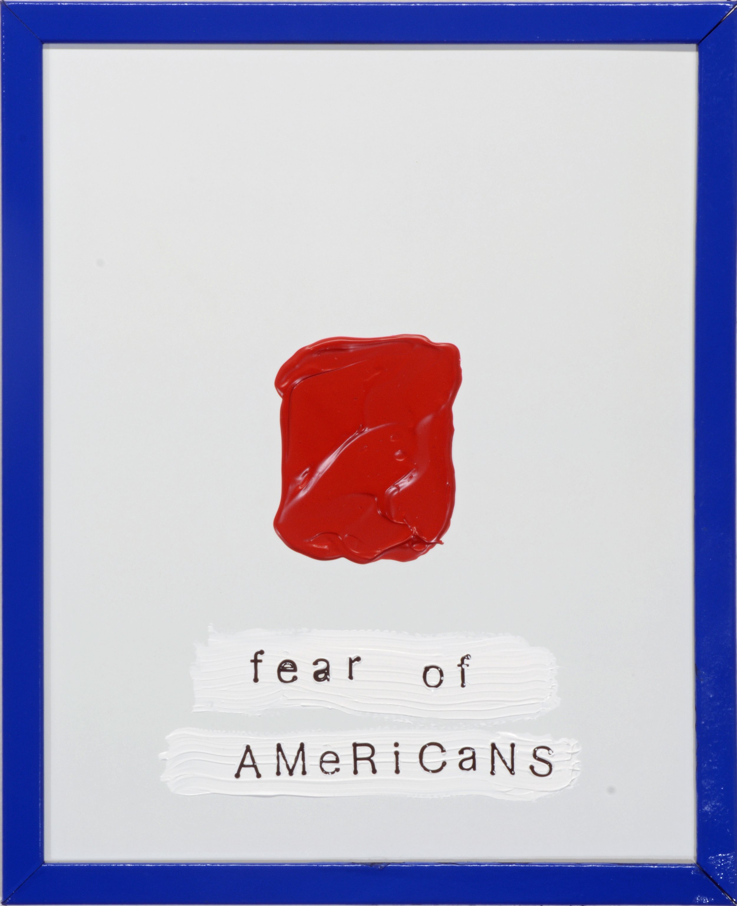 Fear of Americans