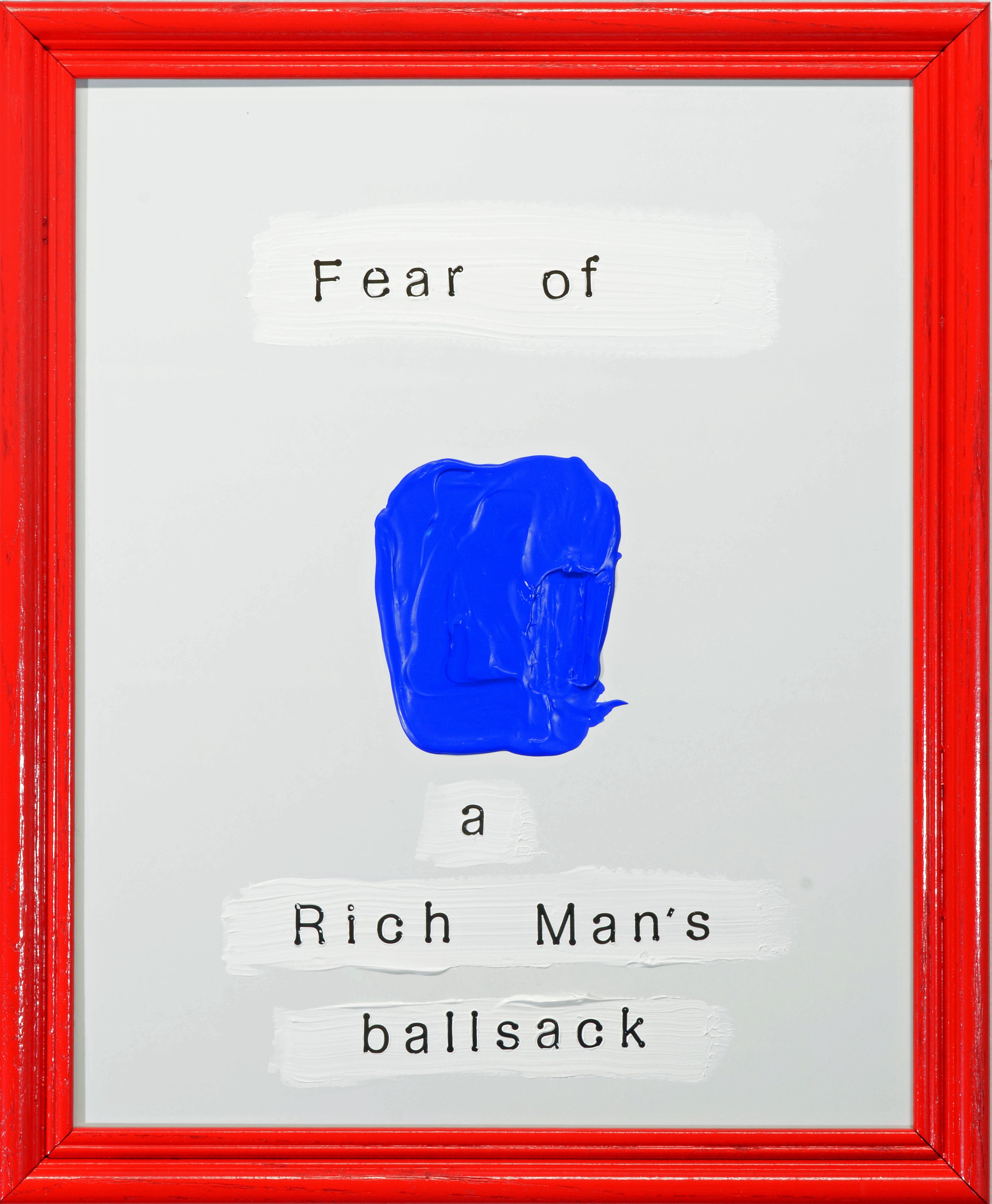 Fear of a Rich Man's Ball Sack