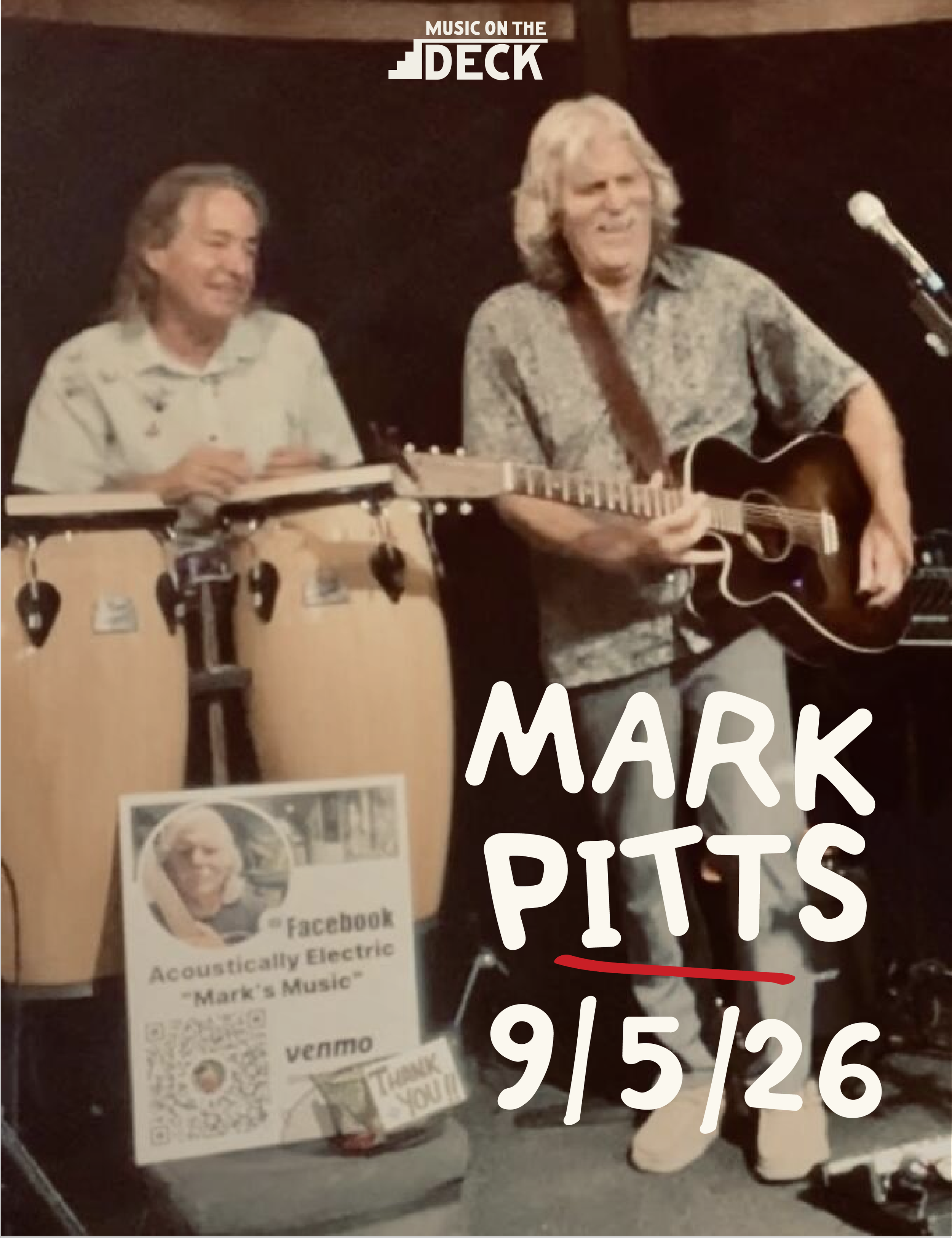 Mark Pitts: Music on the Deck! 5 - 7 PM
