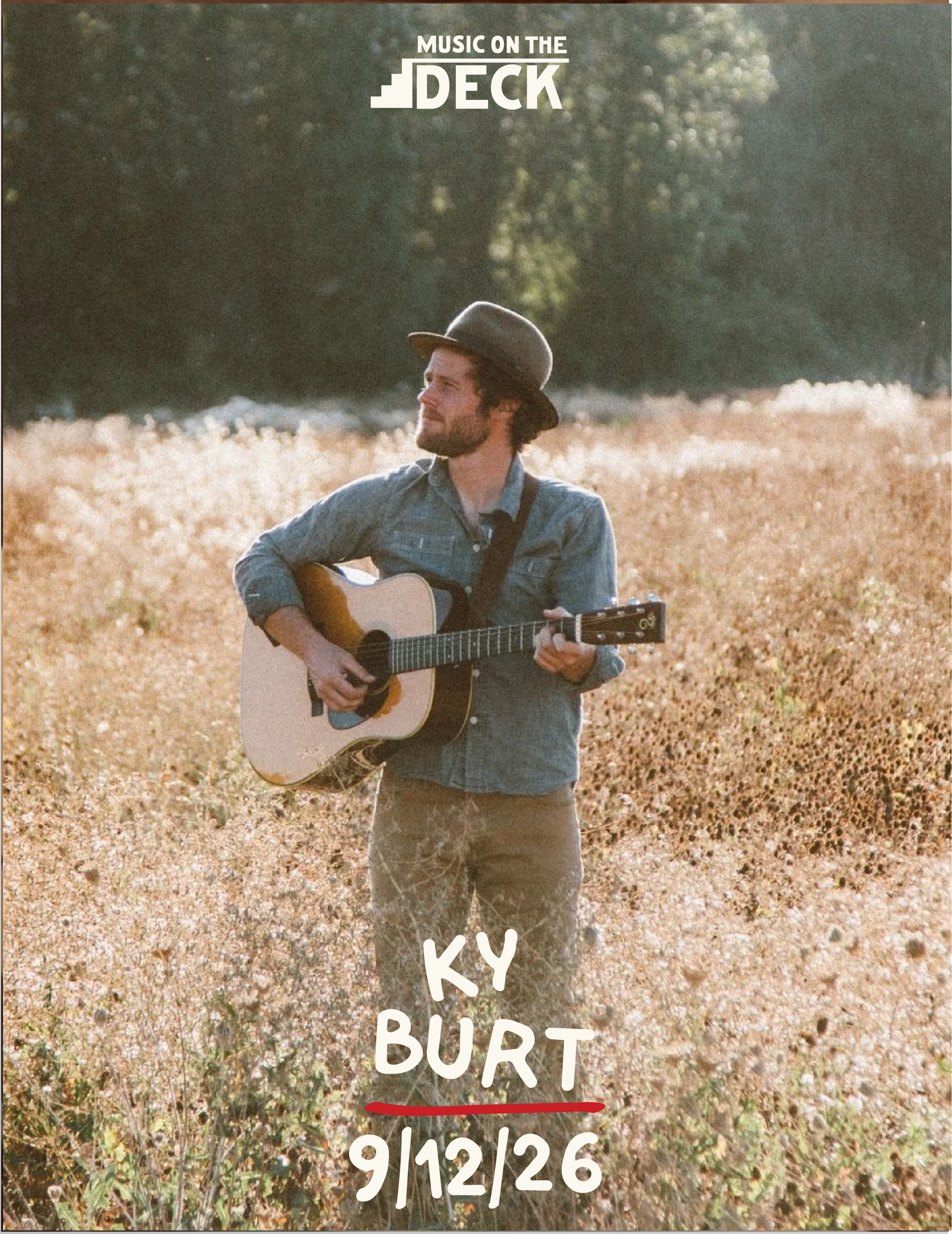Ky Burt: Music on the Deck! 5 - 7 PM