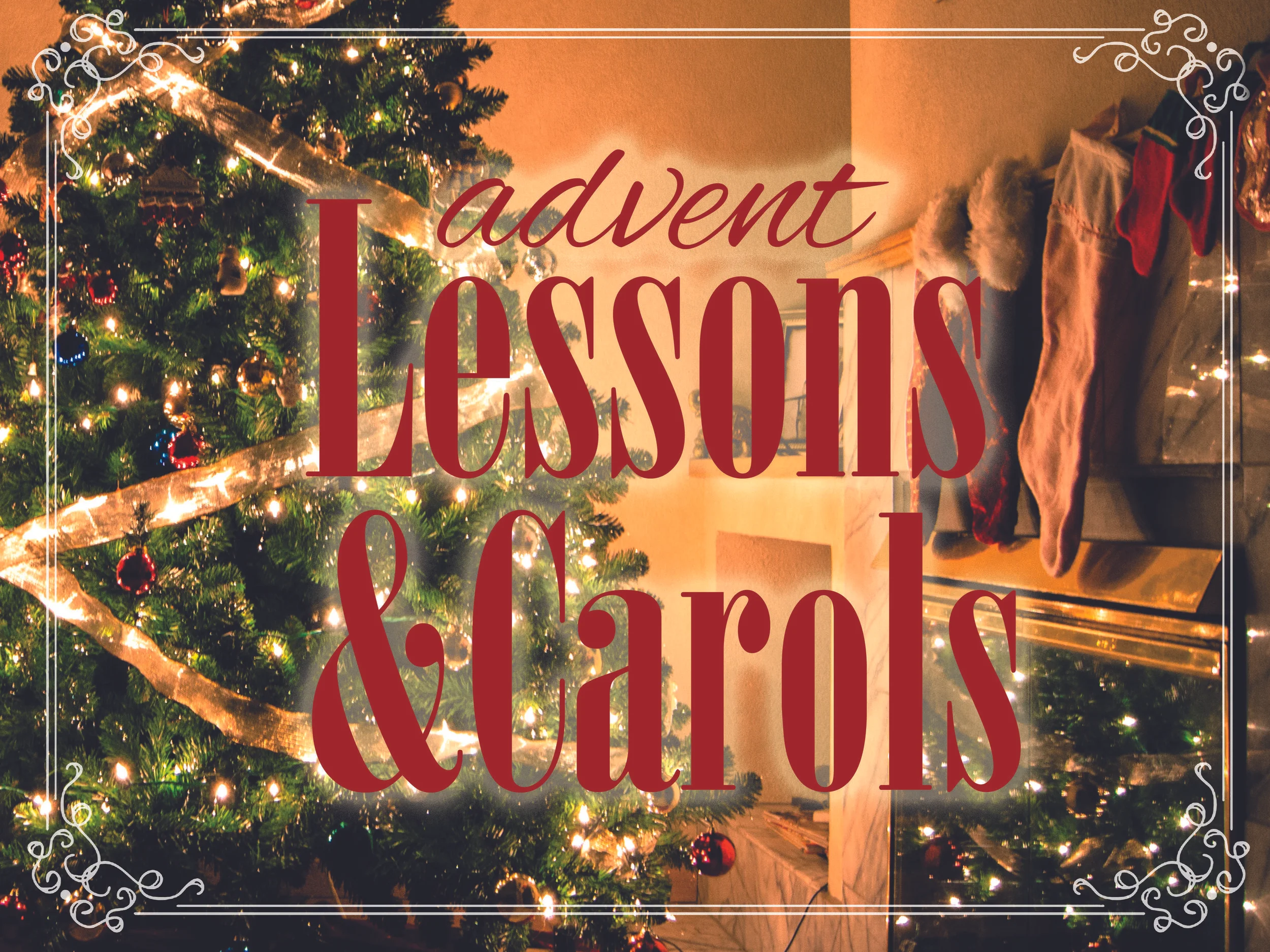 Advent Lessons &amp; Carols