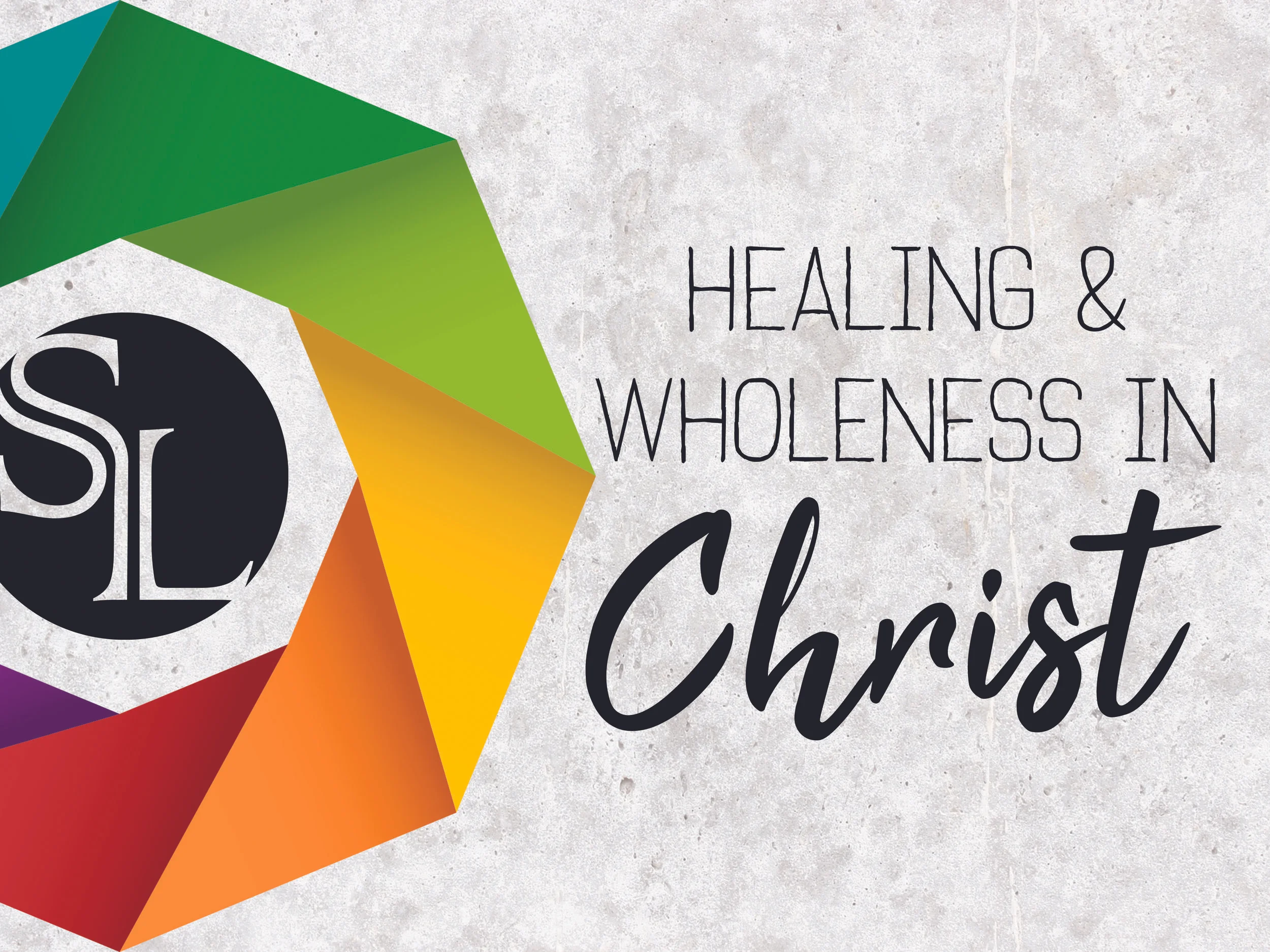 Healing & Wholeness in Christ Spiritual Wellness —