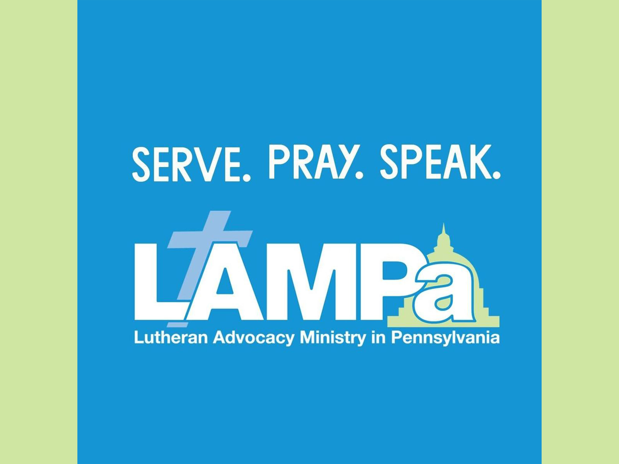 Serve. Pray. Speak.