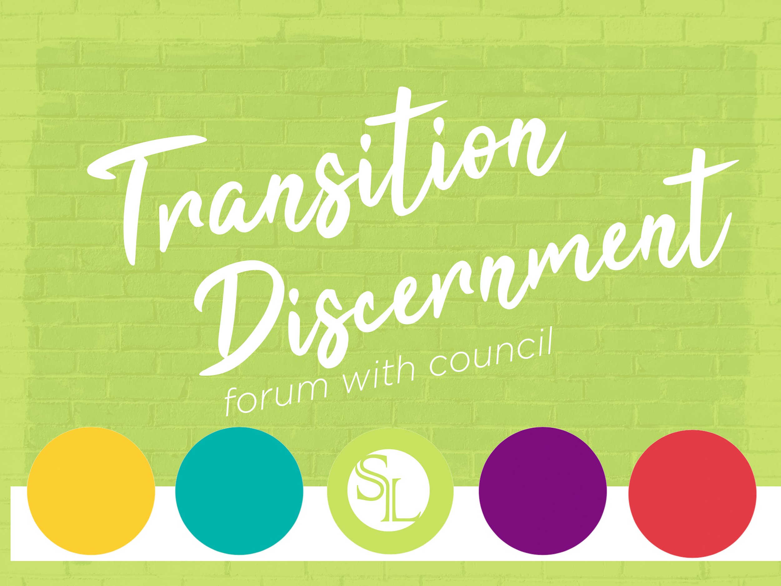 Transition Discernment