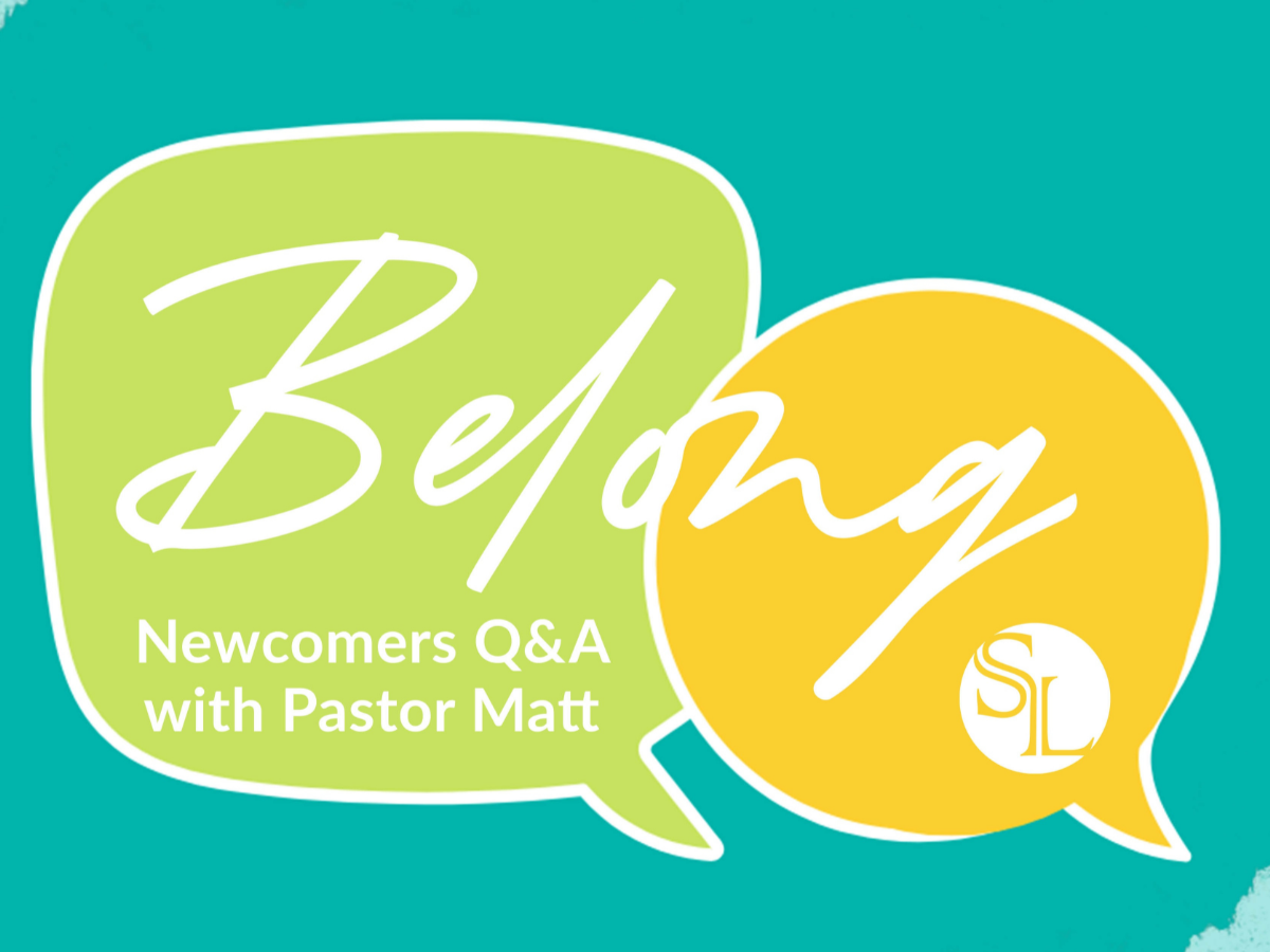 Belong: Q & A for Newcomers
