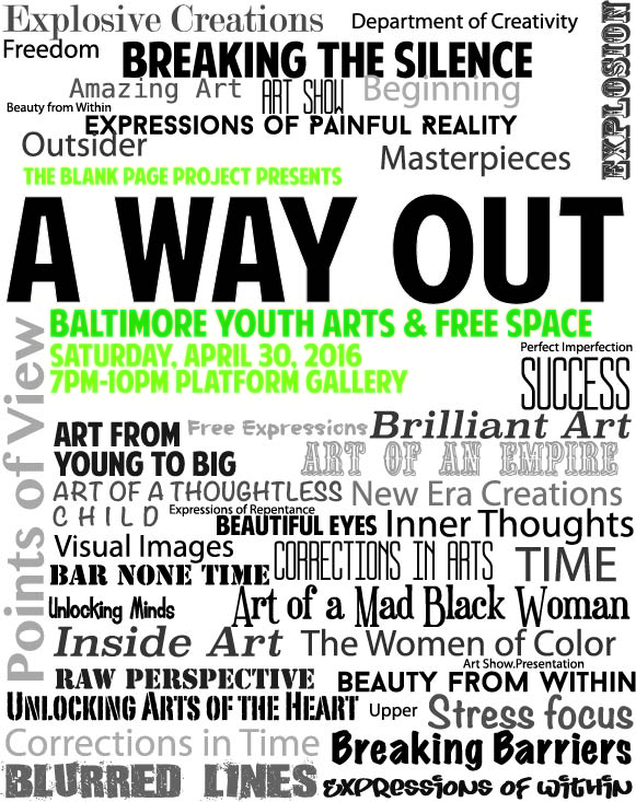 Flyer Designed by BYA participant using title suggestions from youth an adults across all Blank Page Project teaching sites.