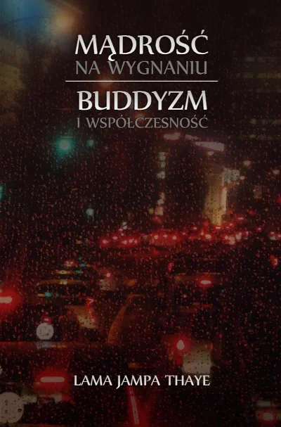 Launch of the Polish edition of 'Wisdom in Exile - Buddhism and Modern Times'