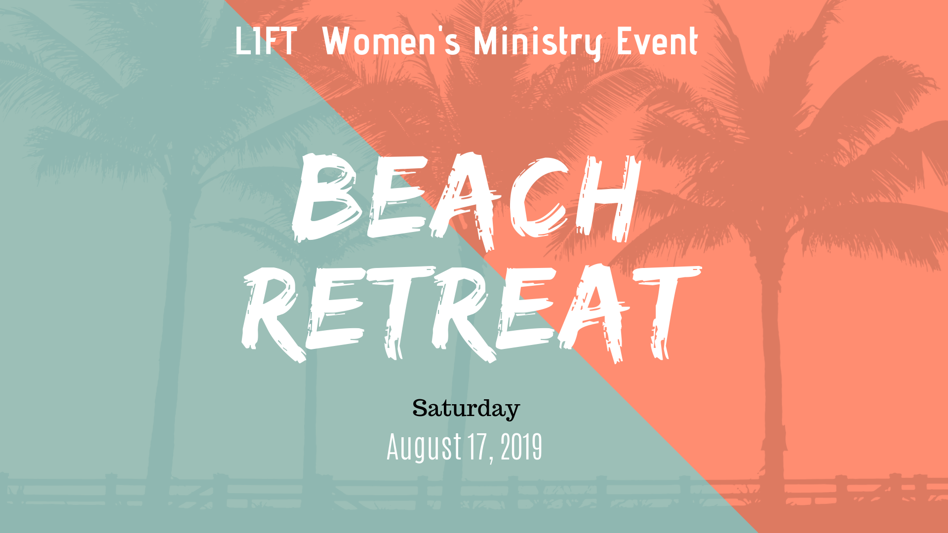 The LIFT Women’s Ministry will be having an amazing Beach Retreat on Saturday, August 17, we are calling interested women of all ages to come out and have some fun with friends and family