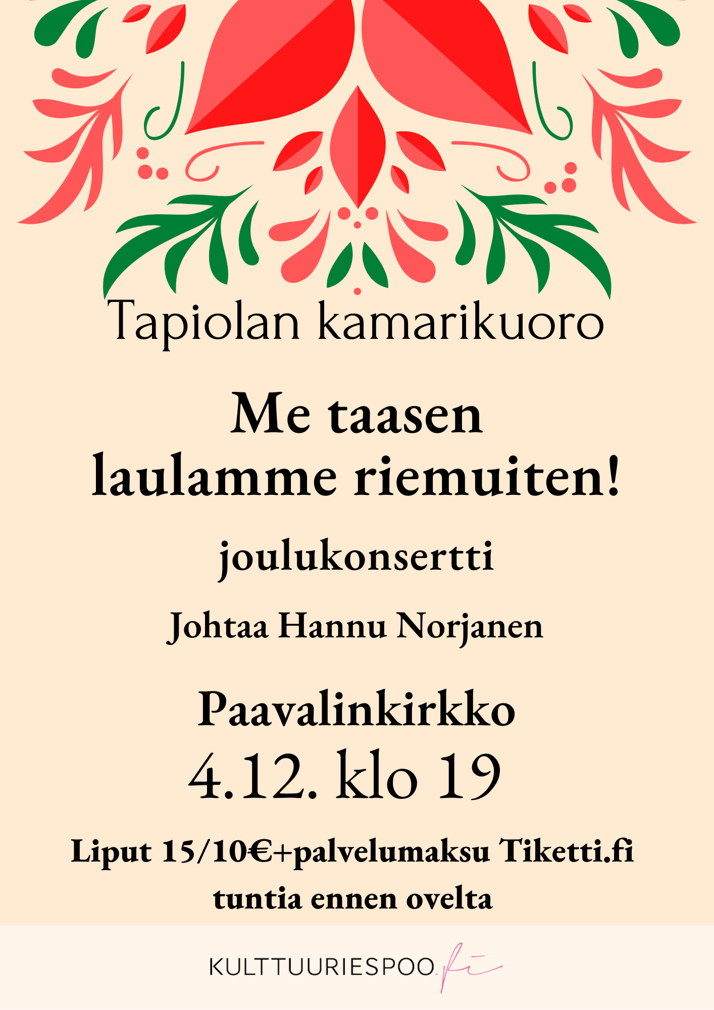 Me taasen laulamme riemuiten! - Tapiolan kamarikuoron joulukonsertti