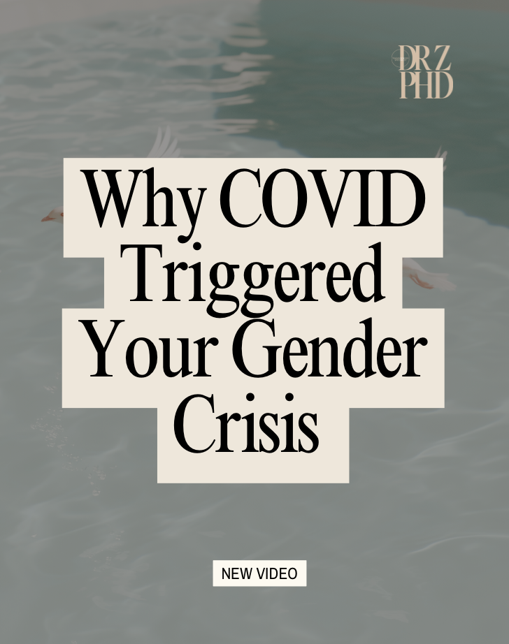 Why You Suddenly Felt Gender Dysphoria During COVID.