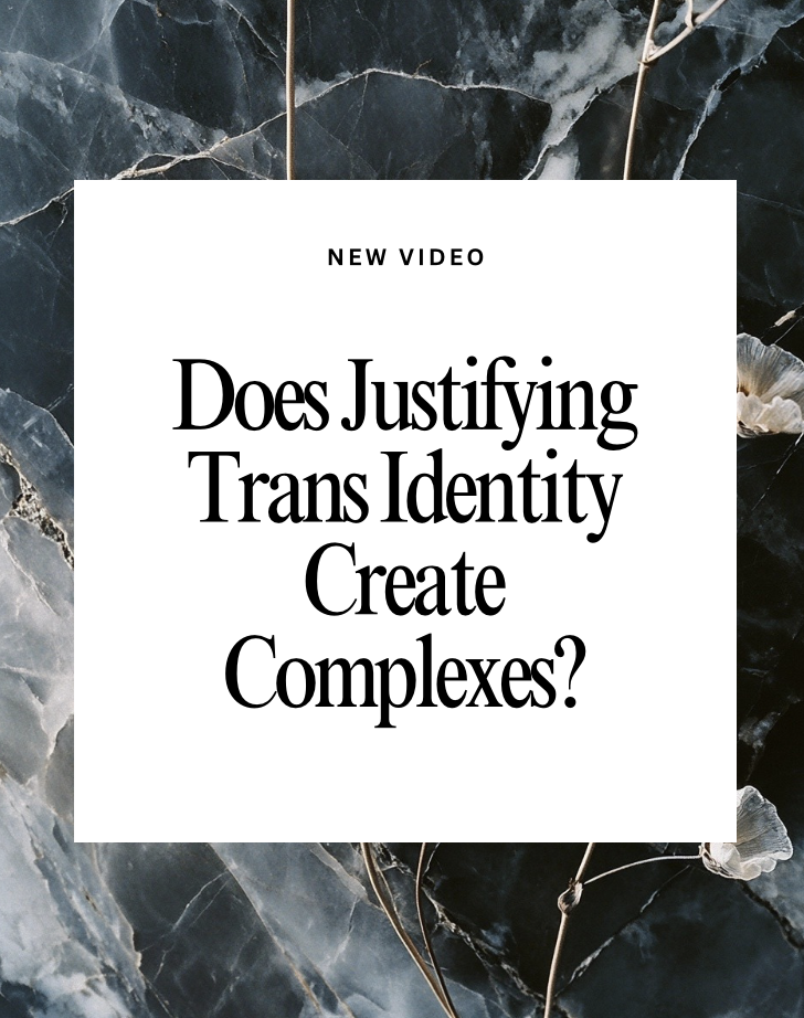 Can Justifying Your Gender Identity Lead to a Complex?